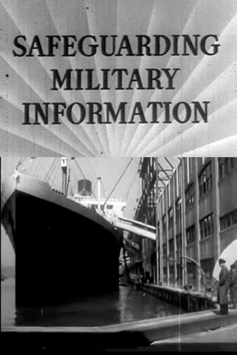 Safeguarding Military Information movie poster