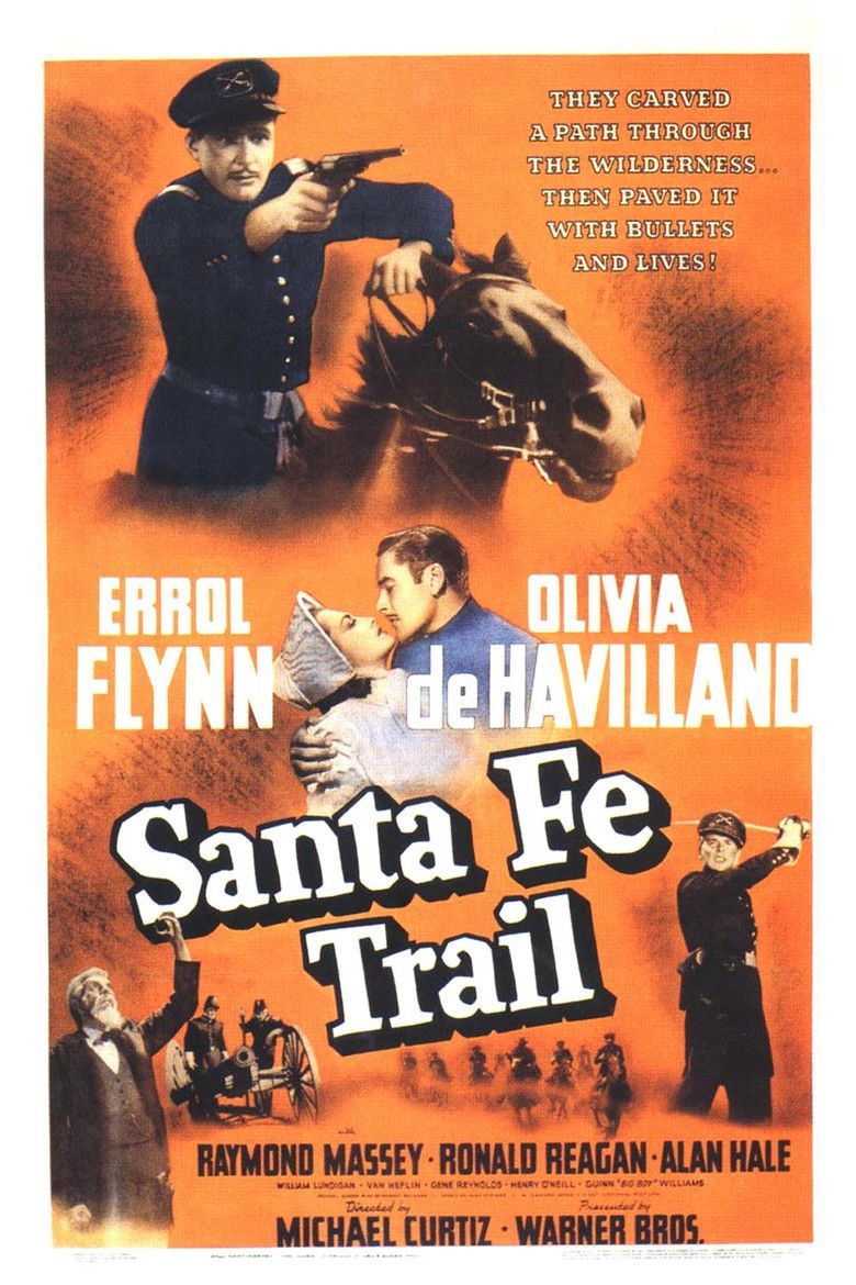 Santa Fe Trail (film) movie poster