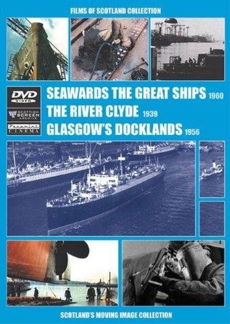Seawards the Great Ships movie poster