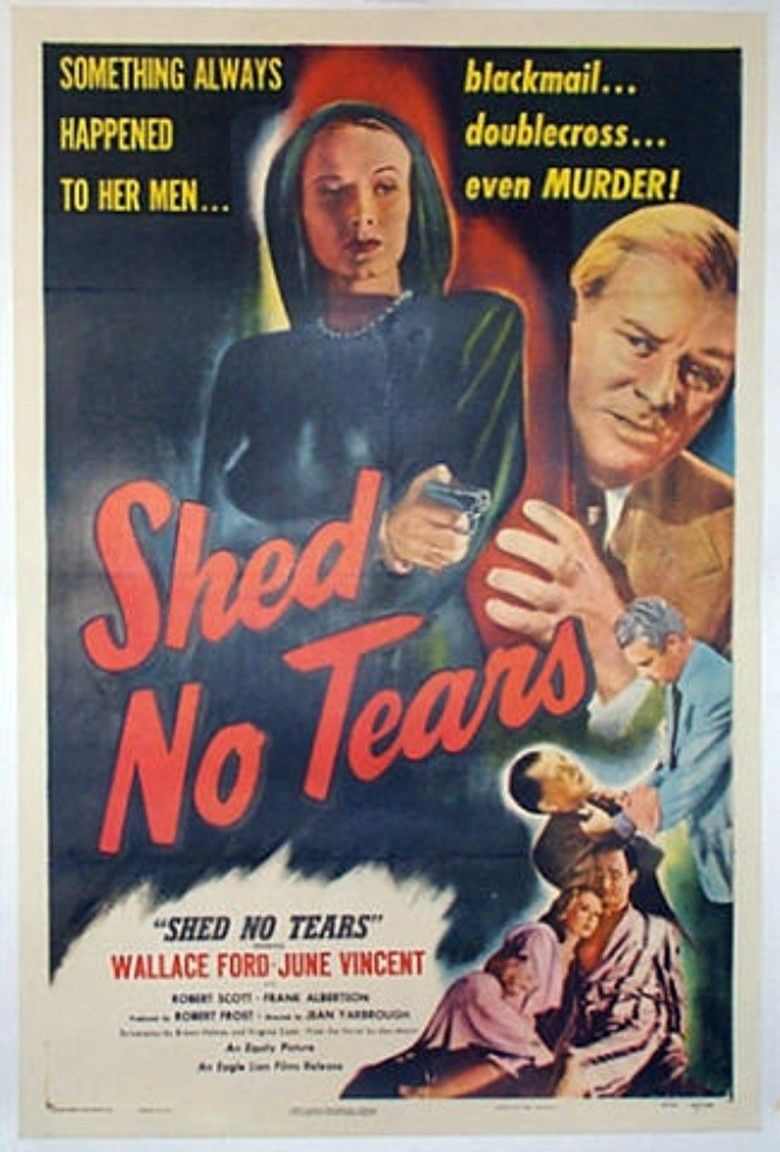 Shed No Tears movie poster