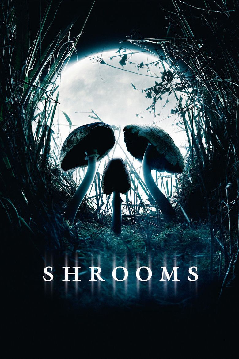 Shrooms (film) movie poster