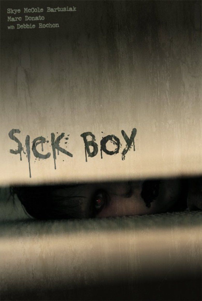 Sick Boy (film) movie poster