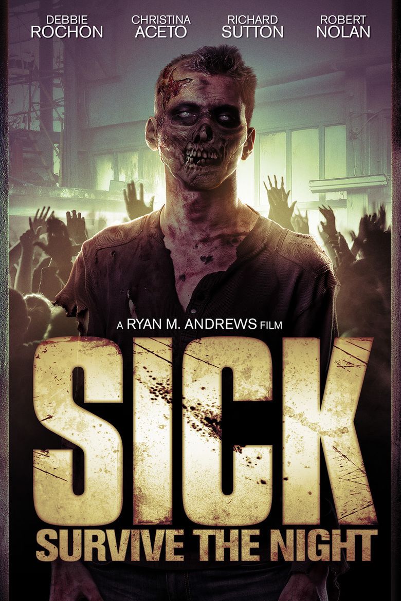 Sick: Survive the Night movie poster