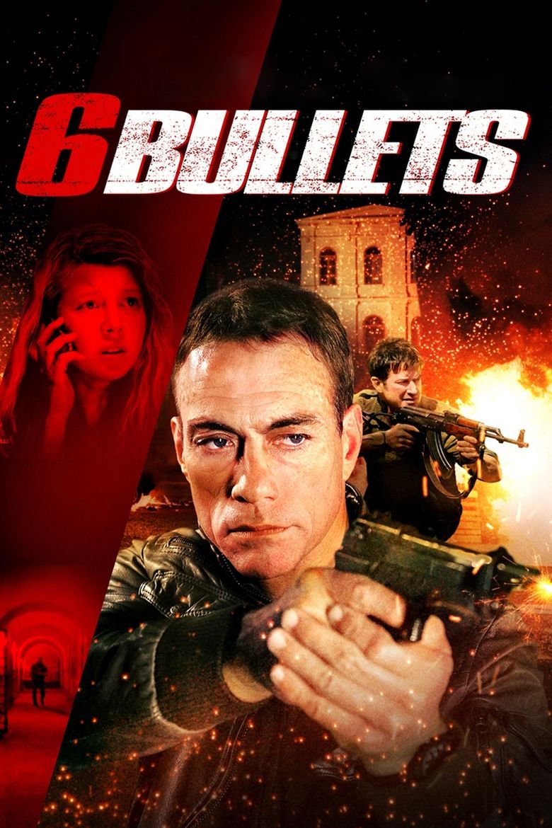 Six Bullets (2012 film) movie poster
