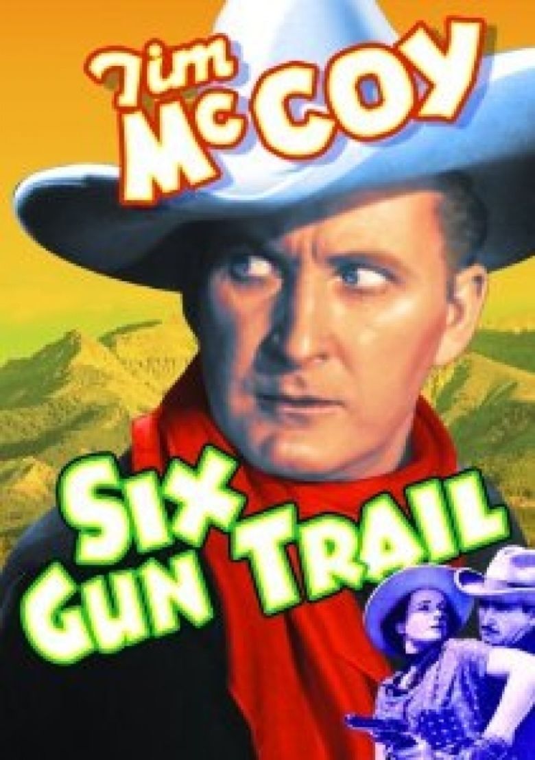 Six Gun Trail movie poster