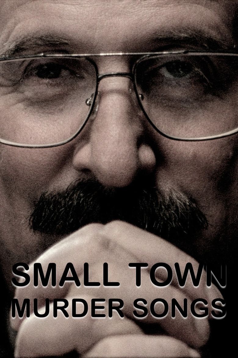 Small Town Murder Songs movie poster