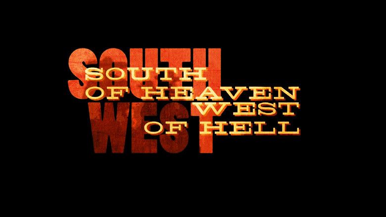 South of Heaven, West of Hell (film) movie scenes