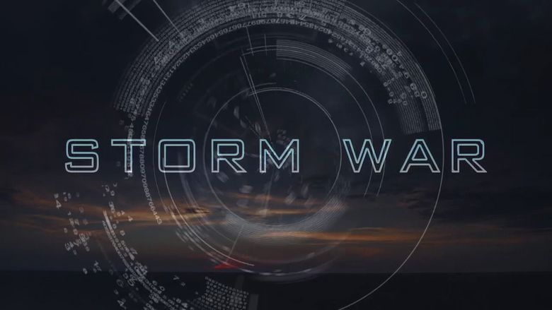 Storm War movie scenes