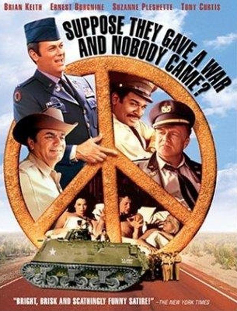 Suppose They Gave a War and Nobody Came movie poster