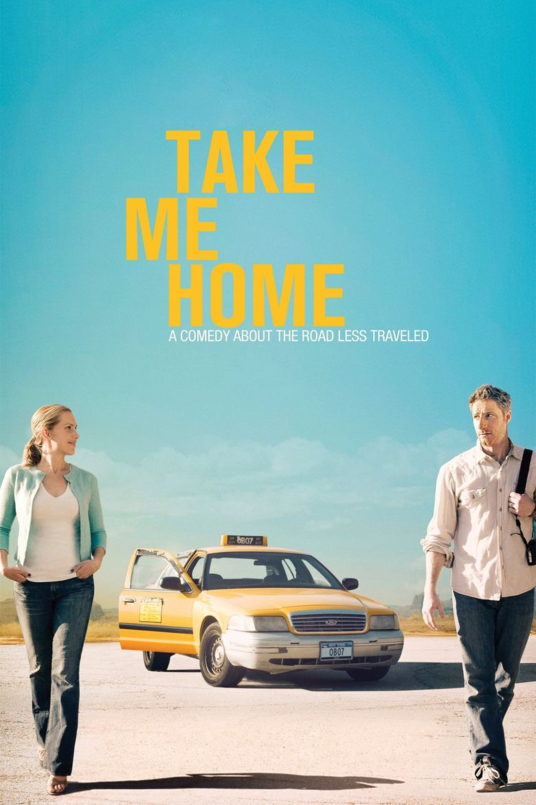 Take Me Home (2011 film) movie poster