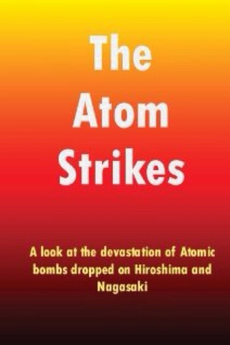 The Atom Strikes! movie poster