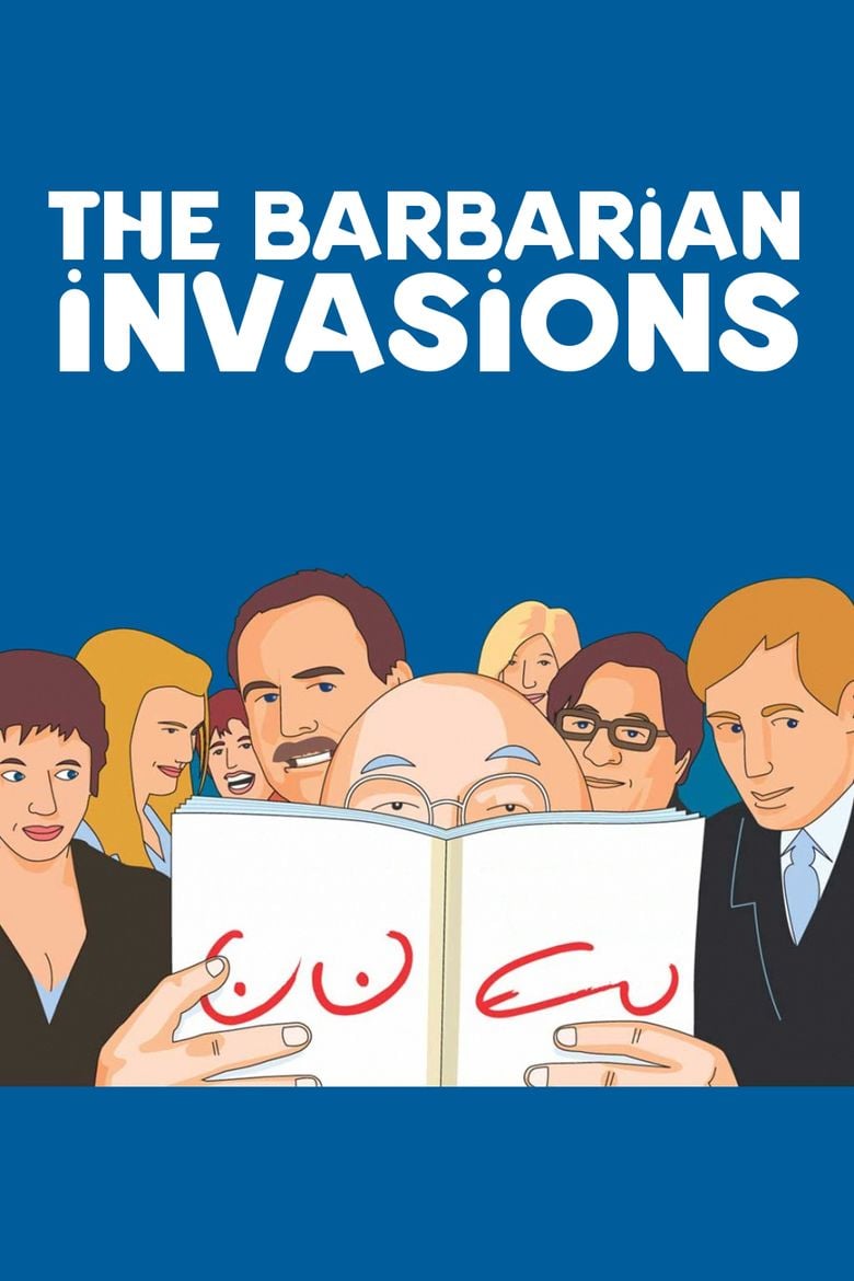 The Barbarian Invasions movie poster