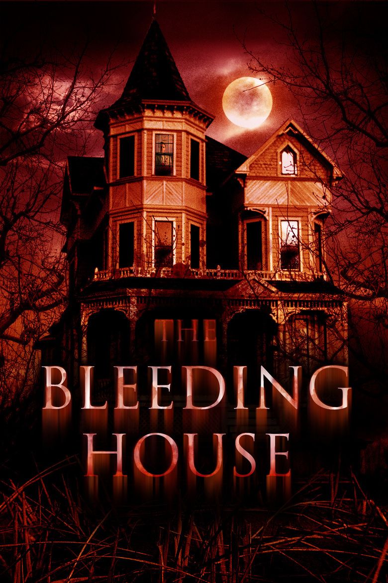 The Bleeding House movie poster