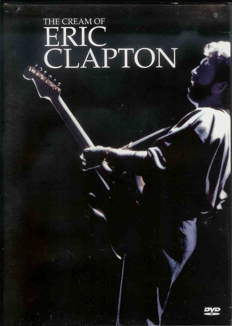 The Cream of Eric Clapton (film) movie poster