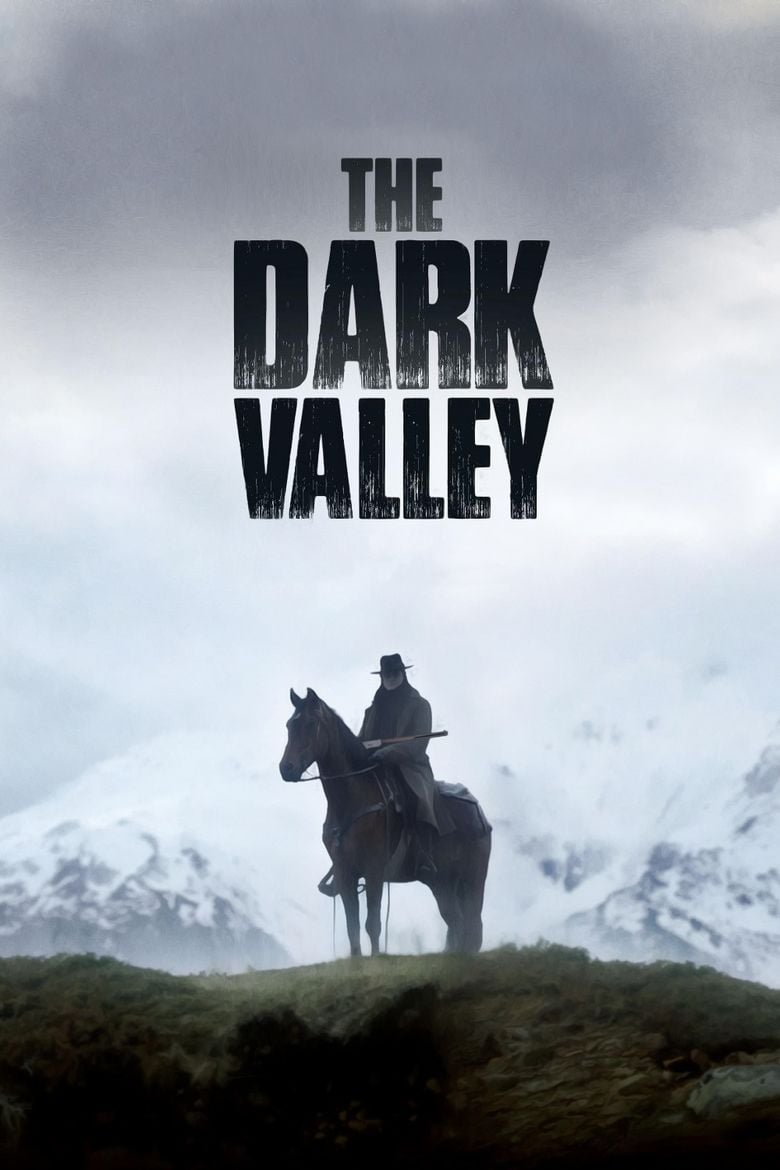 The Dark Valley movie poster