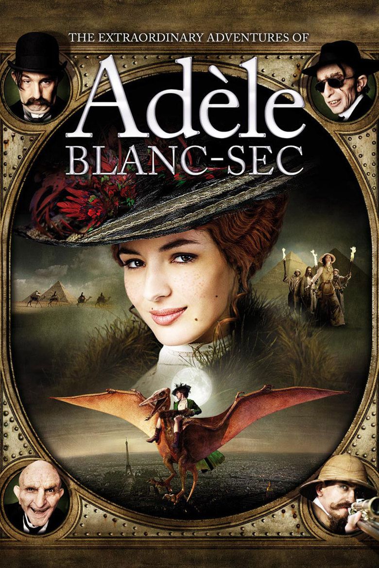 The Extraordinary Adventures of Adele Blanc Sec (film) movie poster