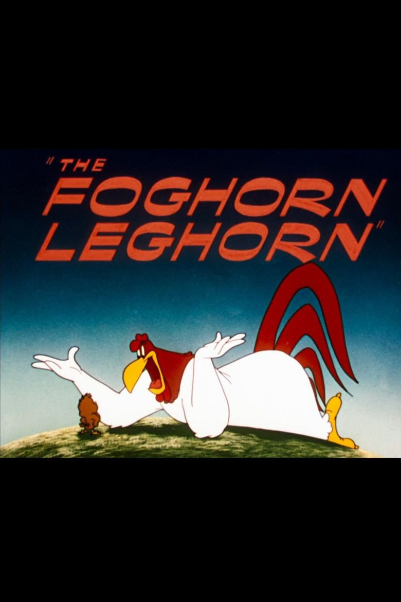 The Foghorn Leghorn movie poster