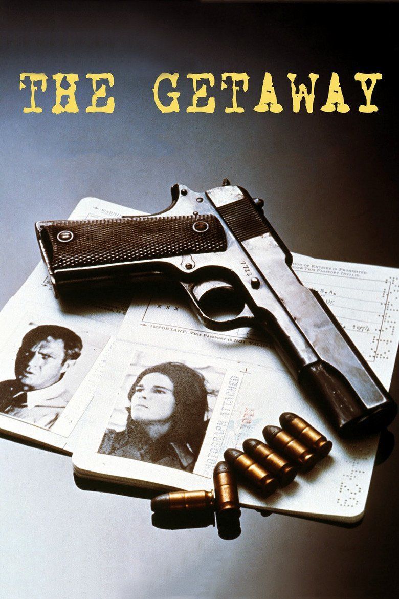 The Getaway (1972 film) movie poster