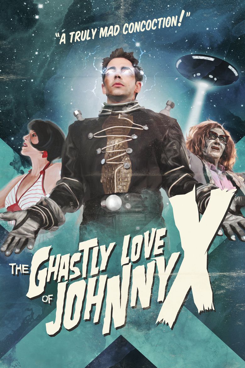The Ghastly Love of Johnny X movie poster