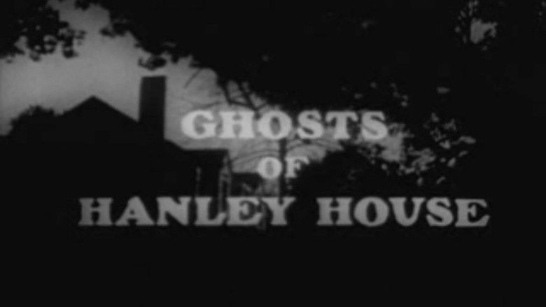 The Ghosts of Hanley House movie scenes