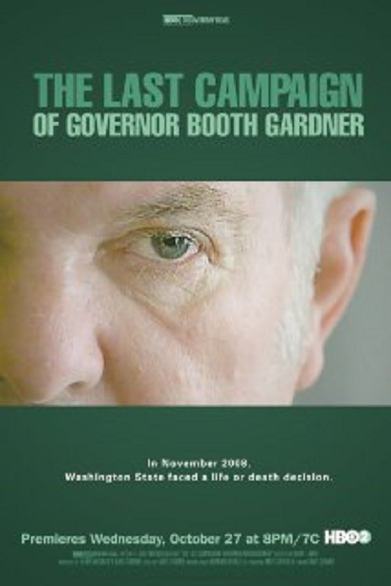 The Last Campaign of Governor Booth Gardner movie poster