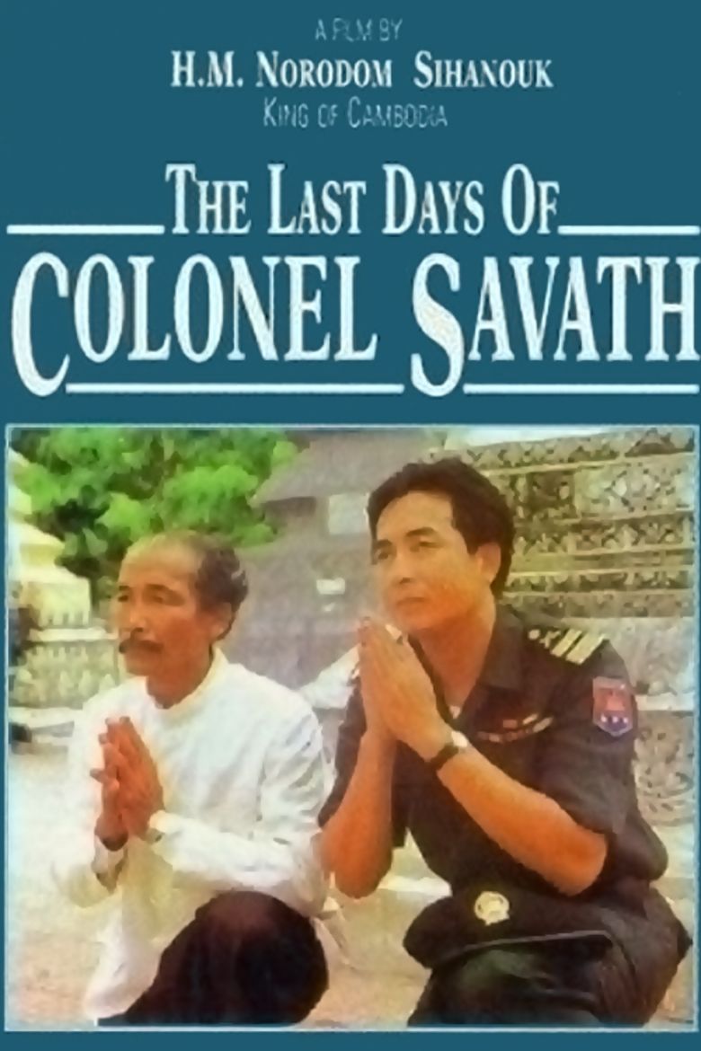 The Last Days of Colonel Savath movie poster