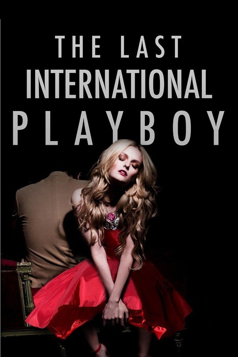 The Last International Playboy movie poster