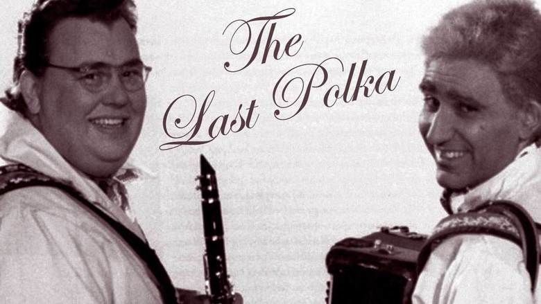 The Last Polka movie scenes