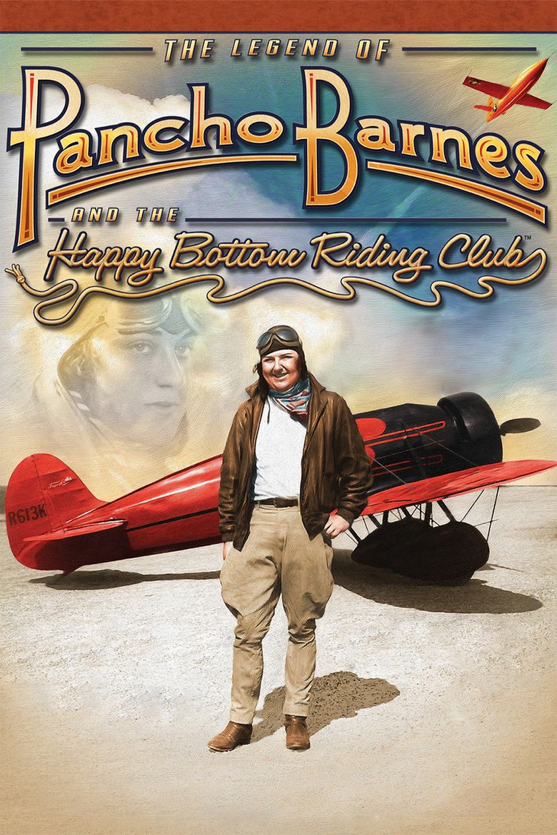 The Legend of Pancho Barnes and the Happy Bottom Riding Club movie poster