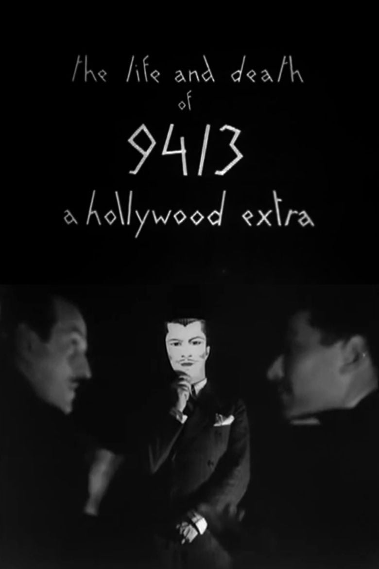 The Life and Death of 9413: a Hollywood Extra movie poster