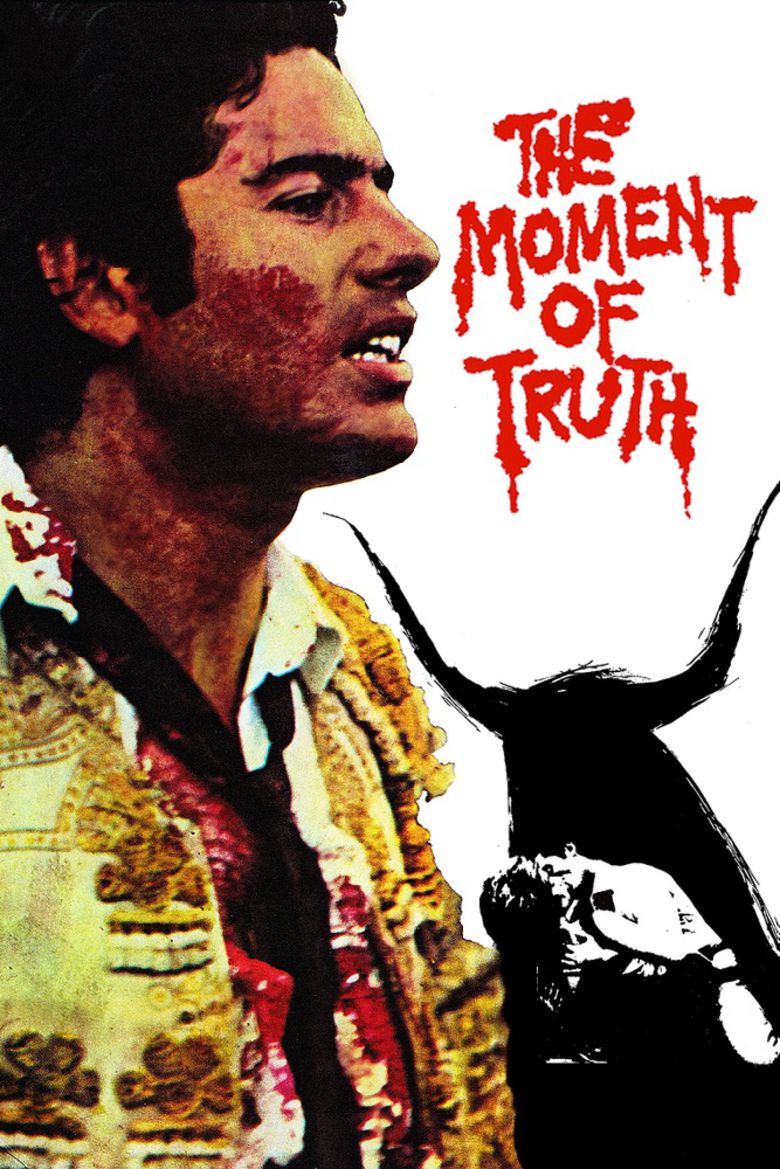 The Moment of Truth (film) movie poster