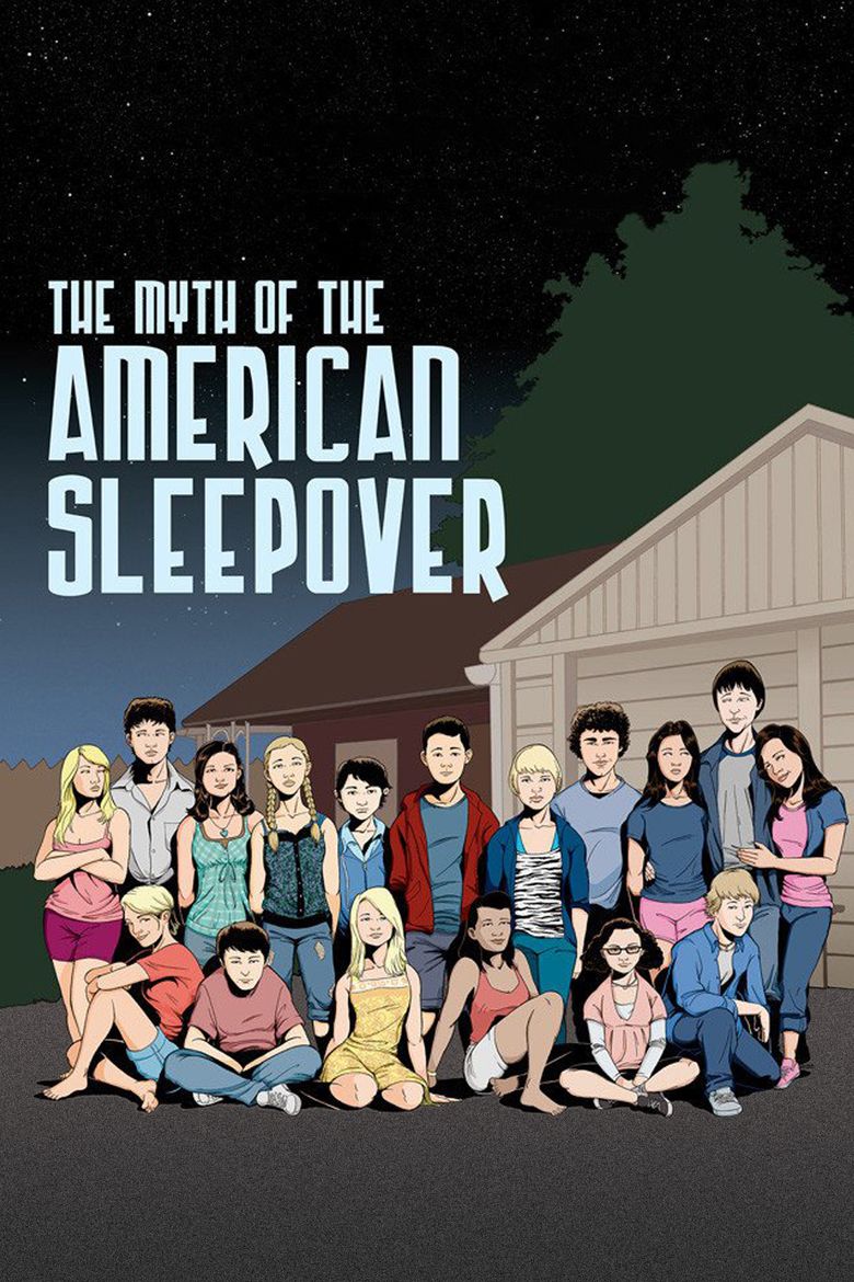 The Myth of the American Sleepover movie poster