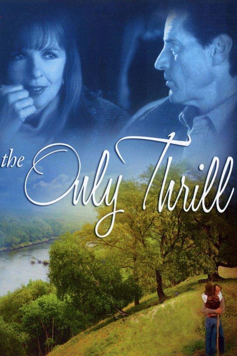 The Only Thrill movie poster