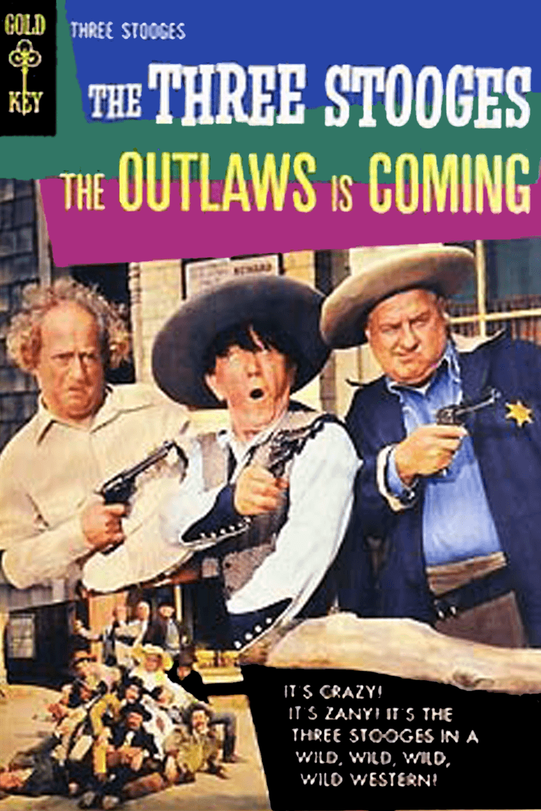 The Outlaws Is Coming movie poster