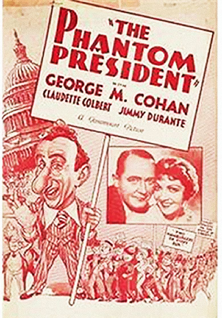 The Phantom President movie poster