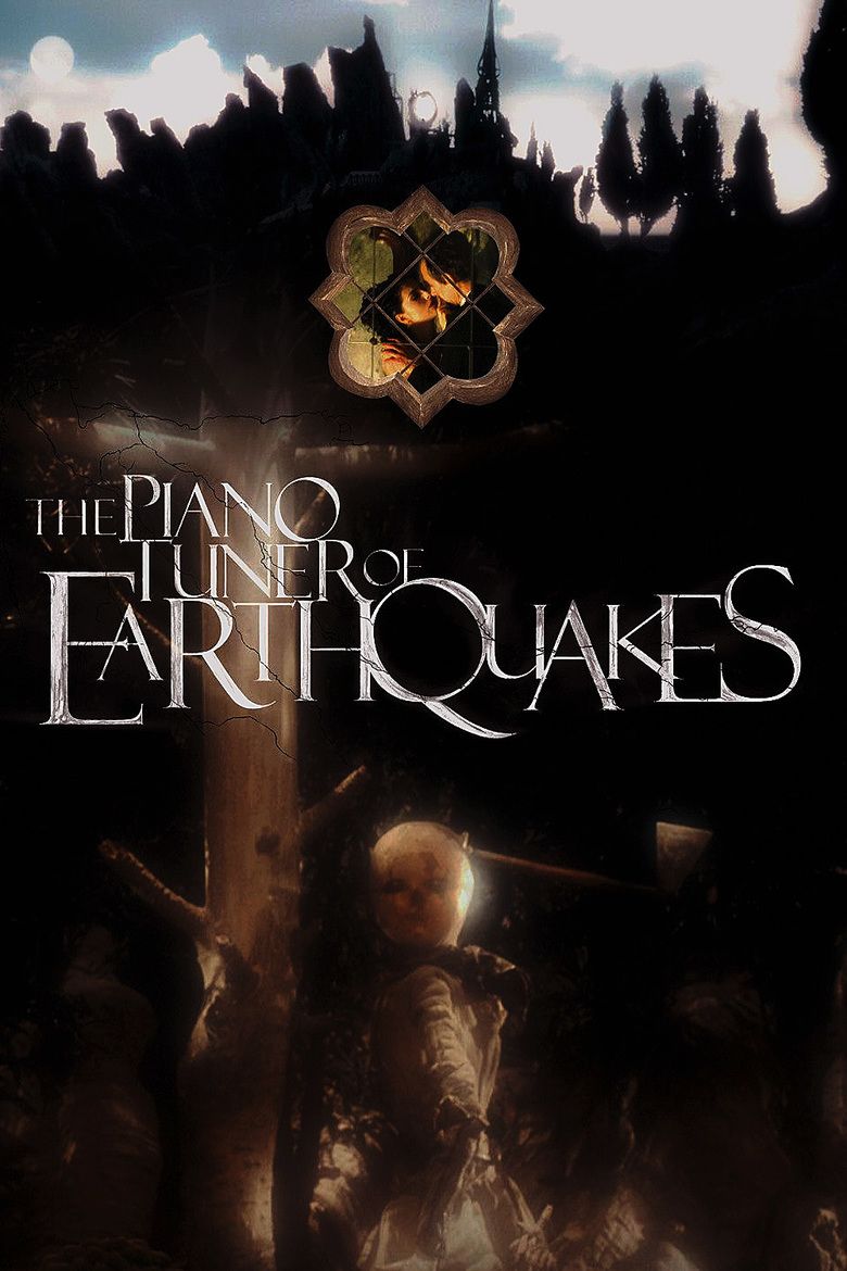 The Piano Tuner of Earthquakes movie poster