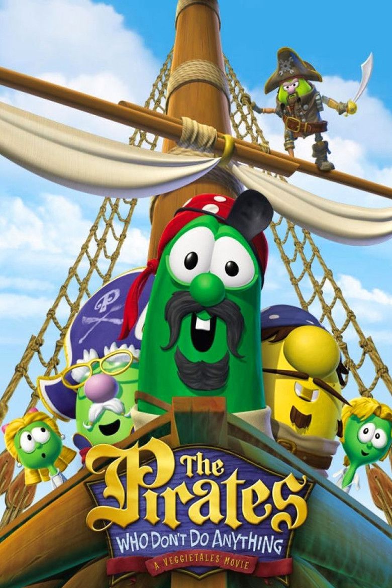 The Pirates Who Dont Do Anything: A VeggieTales Movie movie poster