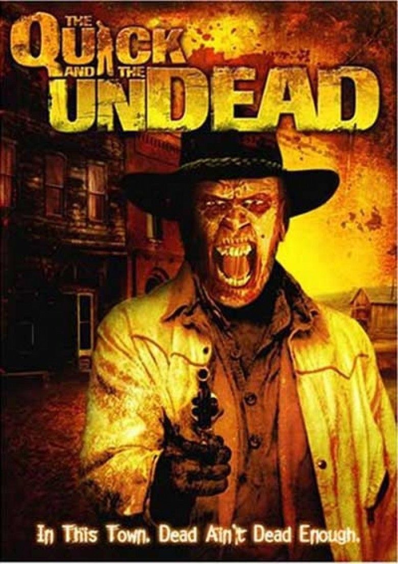 The Quick and the Undead movie poster