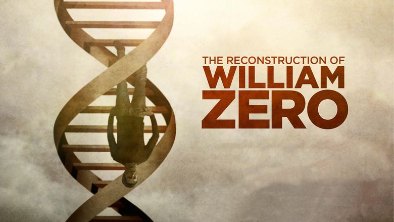 The Reconstruction of William Zero movie scenes