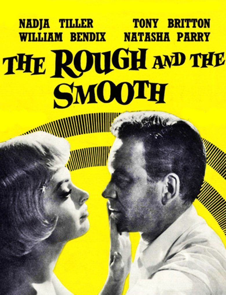The Rough and the Smooth movie poster