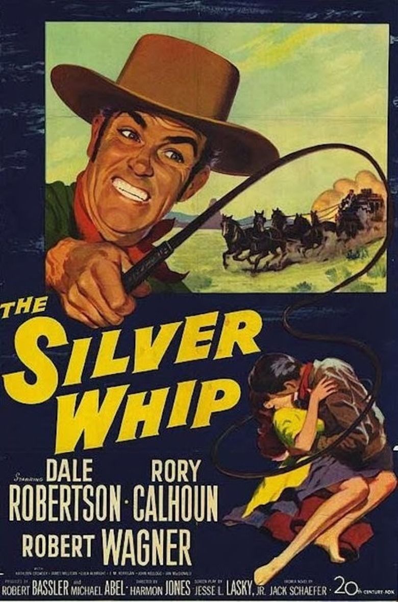 The Silver Whip movie poster