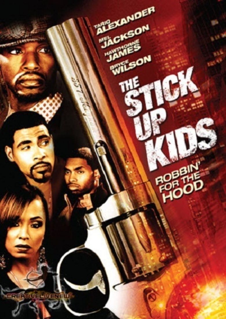 The Stick Up Kids movie poster