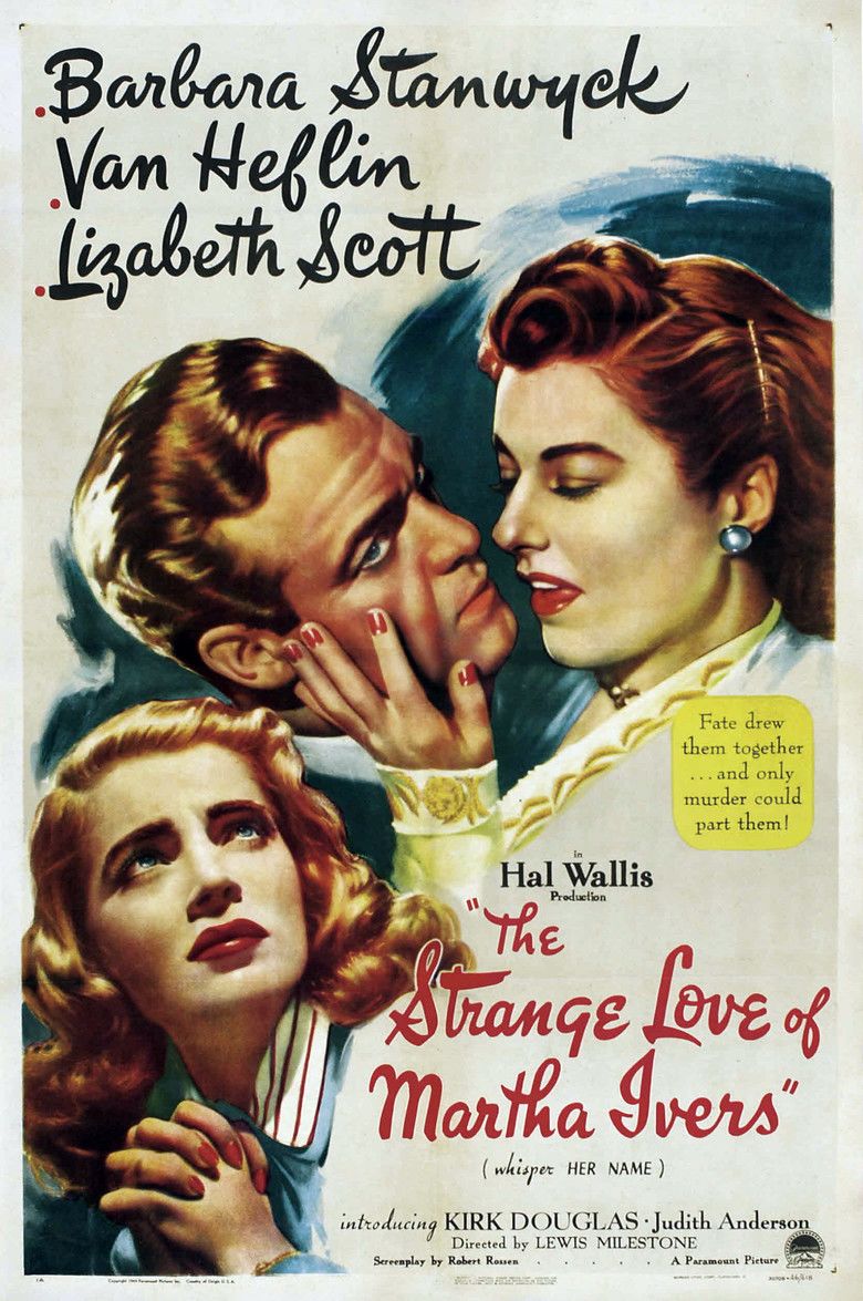 The Strange Love of Martha Ivers movie poster