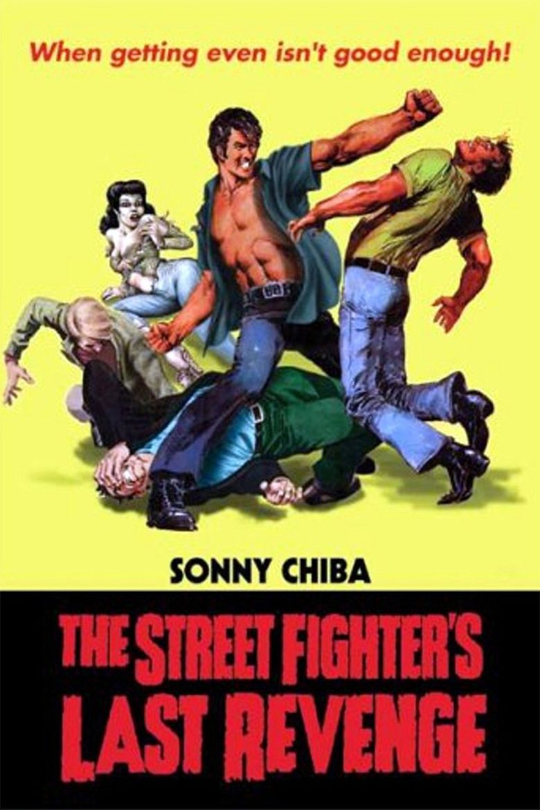 The Street Fighters Last Revenge movie poster