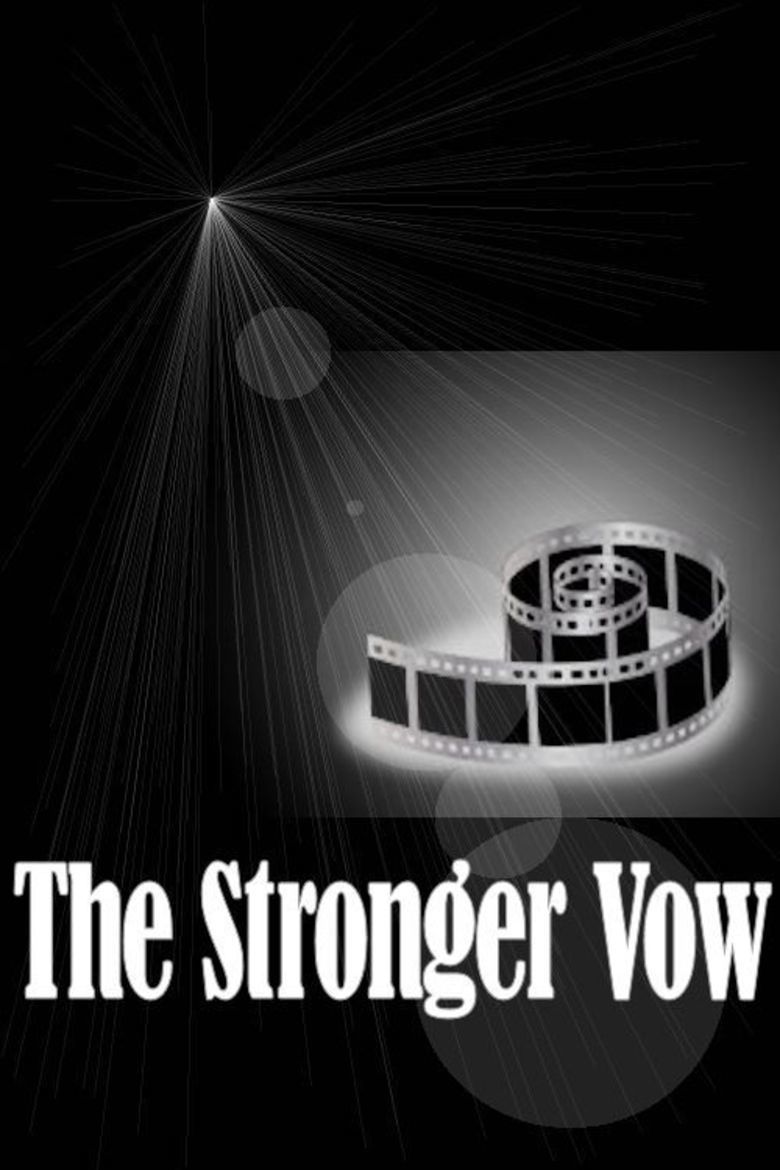 The Stronger Vow movie poster
