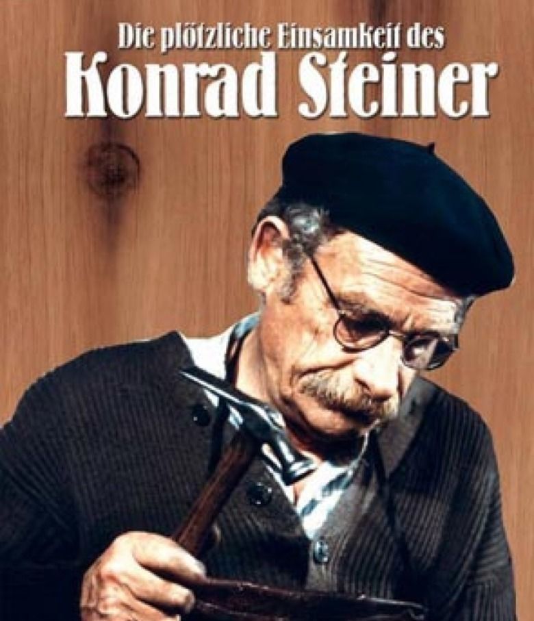 The Sudden Loneliness of Konrad Steiner movie poster