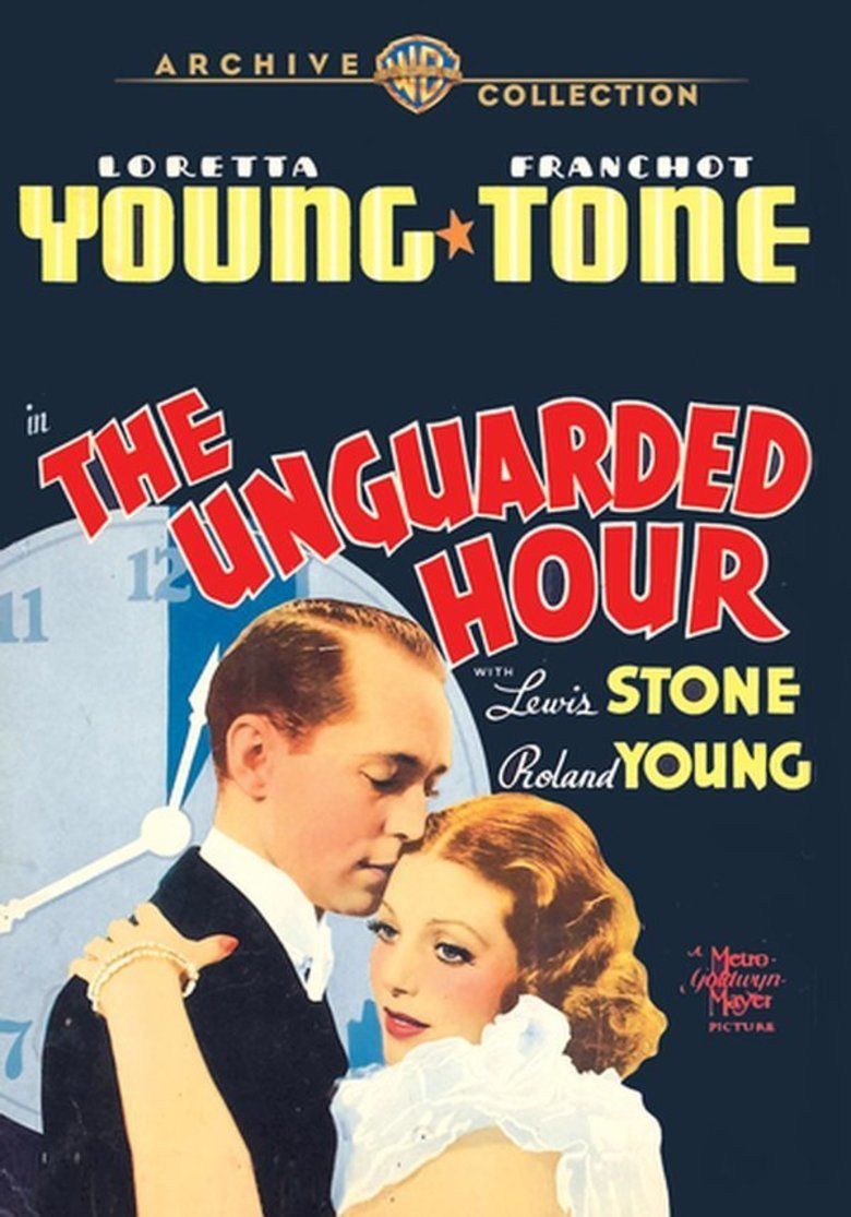 The Unguarded Hour movie poster