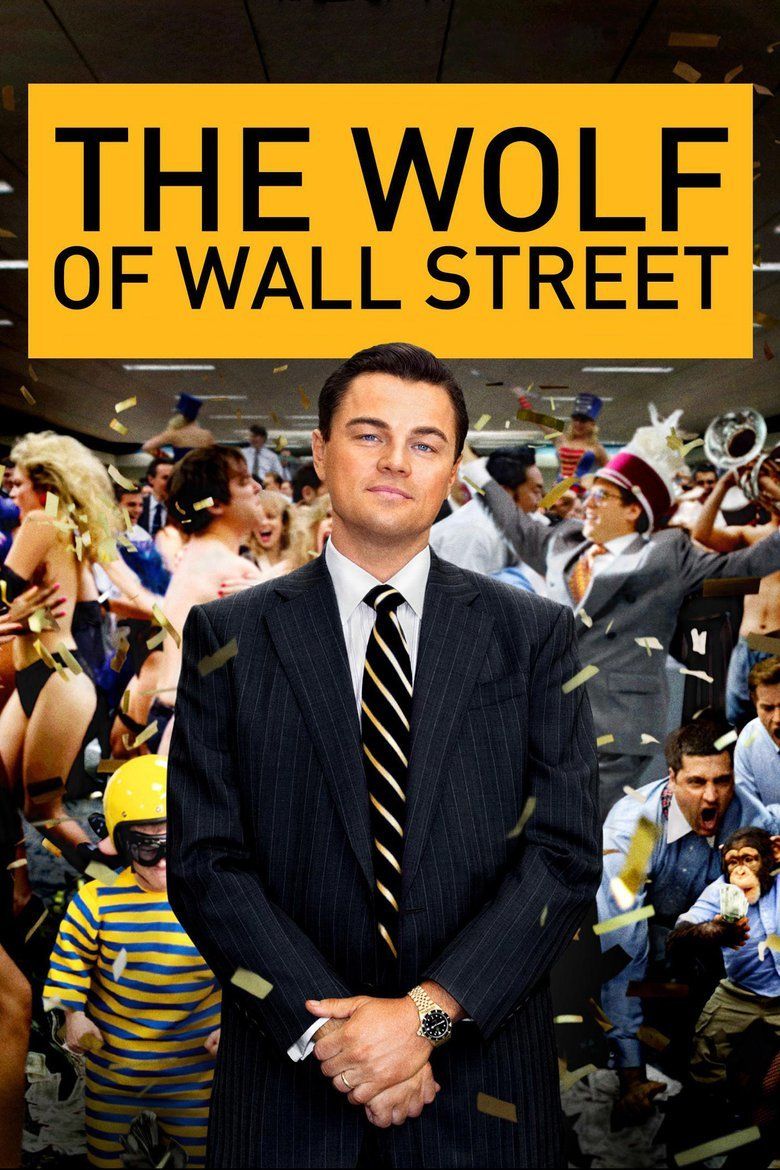The Wolf of Wall Street (2013 film) movie poster
