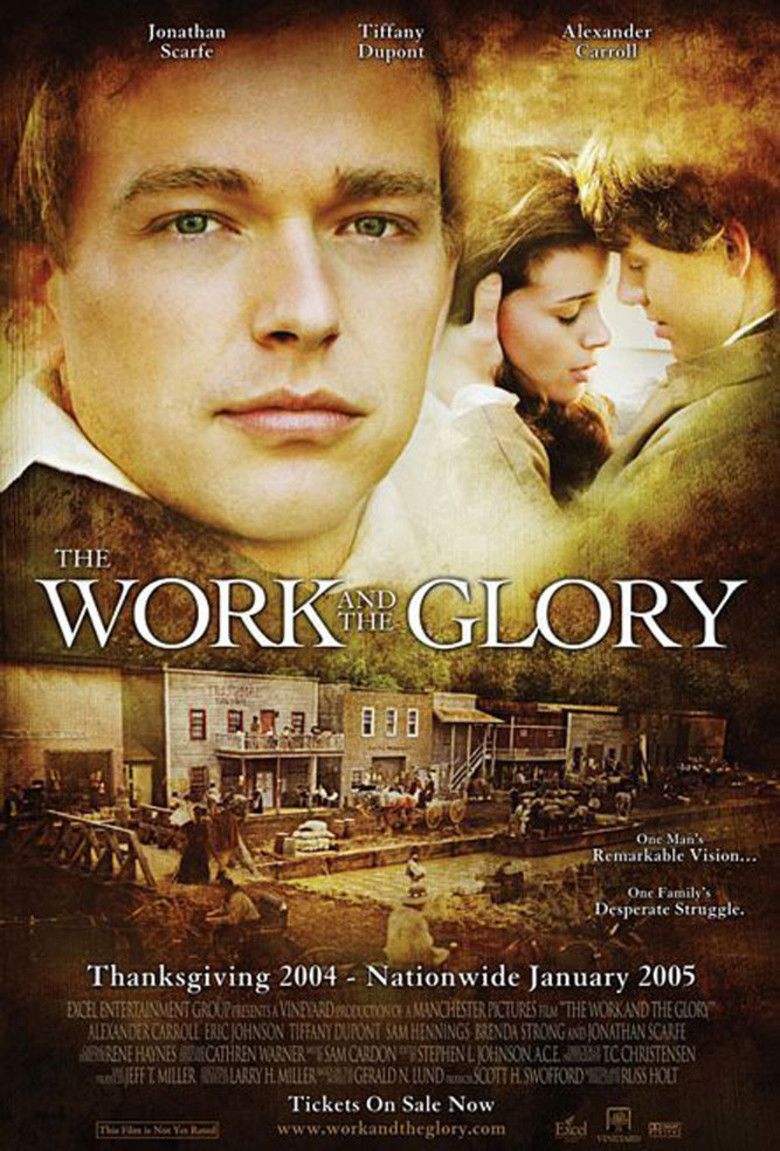 The Work and the Glory (film) movie poster