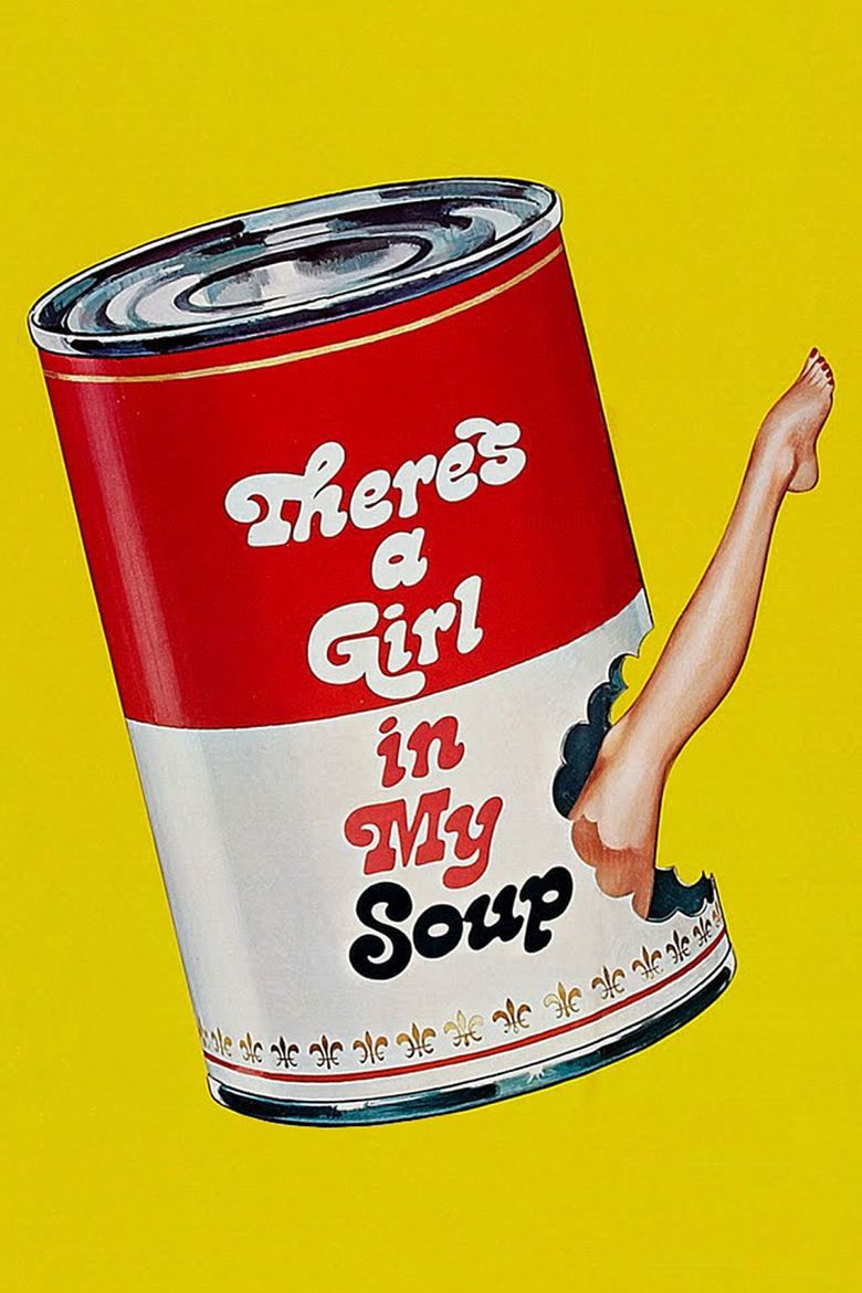 Theres a Girl in My Soup movie poster